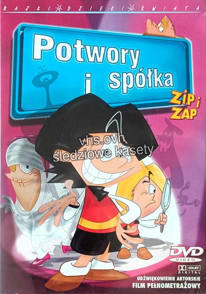 DVD200 Potwory i spółka. Zip i Zap