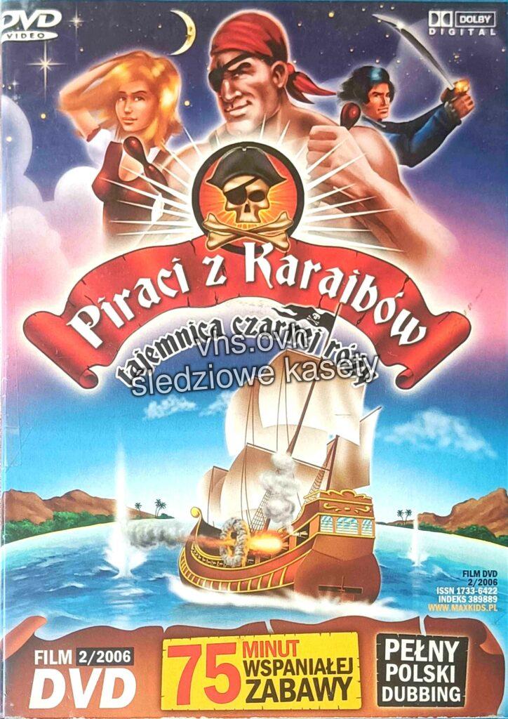 DVD216 Piraci z Karaibów – tajemnica czarnej róży