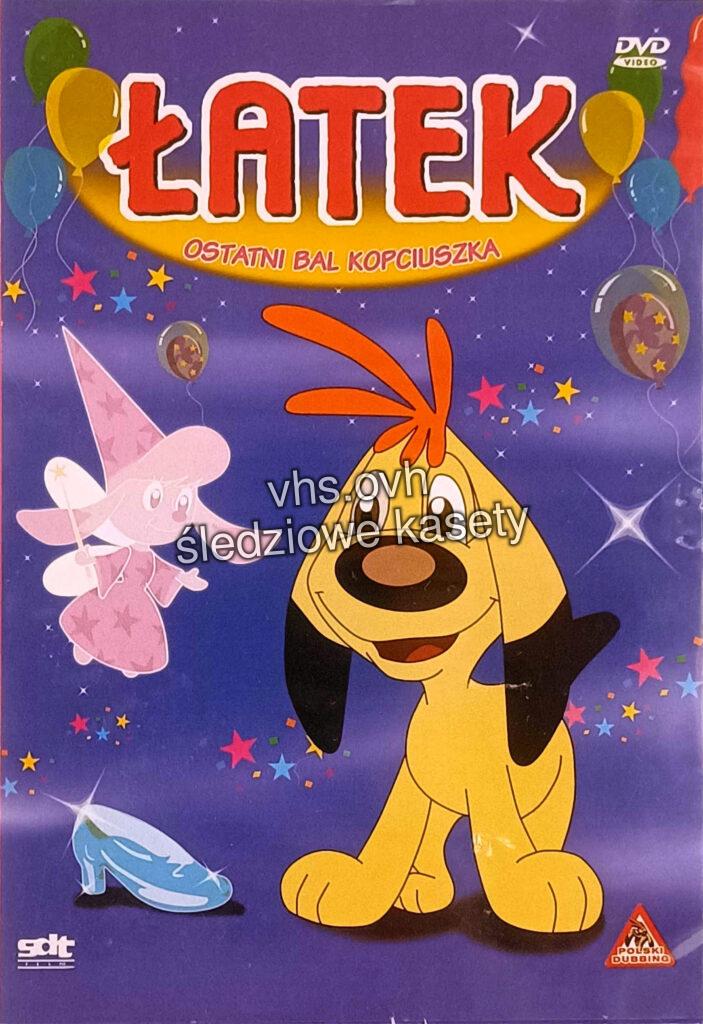 DVD366 Łatek: Ostatni bal Kopciuszka